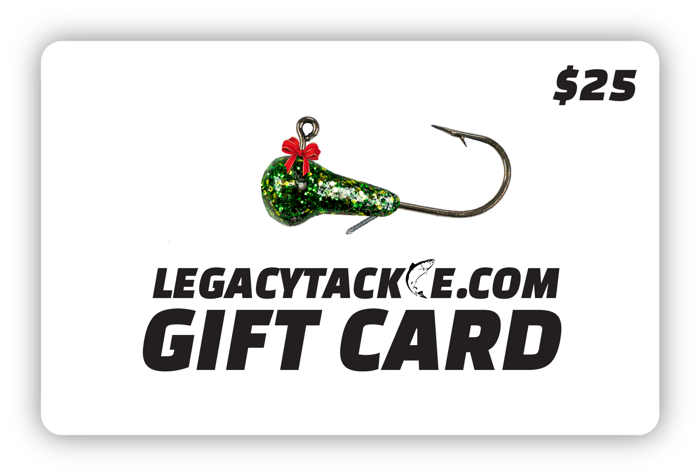 Legacy Tackle Gift Card